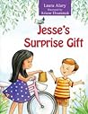 Jesse's Surprise Gift Jesse's Surprise Gift