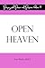 Open Heaven (Praying With Power and Purpose #13)
