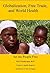 Globalization, Free Trade, and World Health by Will Chamberlain