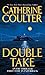 Double Take by Catherine Coulter