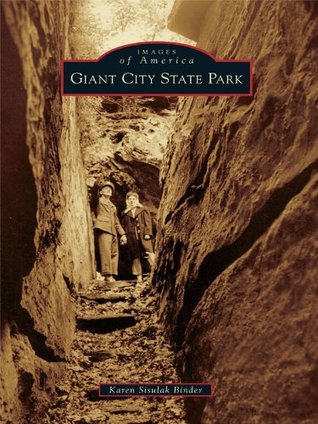 Giant City State Park (Images of America: Illinois)