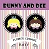 Bunny and Dee: Flower Crowns