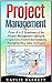 Project Management: From A to Z: Roadmap of the Project Management Lifecycle to Lead You Toward Successfully Managing Any Type of Project (Project Management, ... books, Project management for dummies)