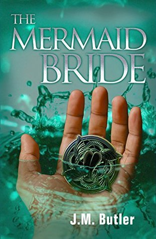 The Mermaid Bride (Myo Chronicles Book 1)