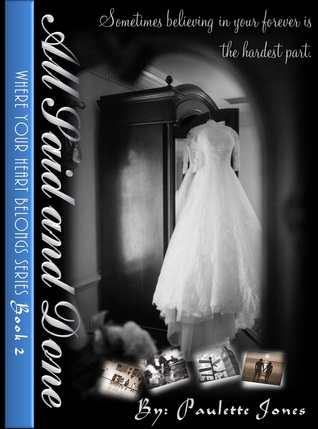 All Said and Done (Where Your Heart Belongs #2)