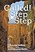 Called! Step by Step by June Hall McNeely Called! Step by Step by June Hall McNeely