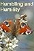 Humbling and Humility by Rian Nejar