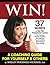 WIN Coaching Guide For Yourself and Others: 37 Secrets of Top Paid Professional Coaches