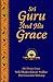 Sri Guru and His Grace: A g...