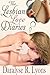 The Lesbian Love Diaries