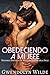 Obedeciendo A Mi Jefe (Historia Erótica De Multimillonarios a Pelo) (Spanish Edition)