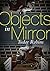 Objects in Mirror (Stonegate, #1)