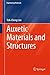 Auxetic Materials and Structures (Engineering Materials)