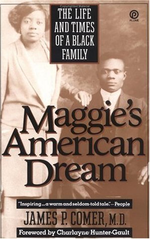 Maggie's American Dream: The Life and Times of a Black Family (Paperback)