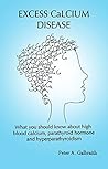 Excess Calcium Di...
