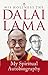 My Spiritual Autobiography by Dalai Lama XIV