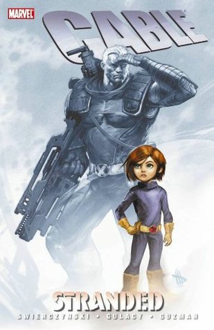 Cable, Vol. 3: Stranded (Paperback)
