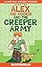 Alex and Cookie and the Creeper Army by Blockerella