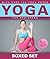 Yoga for Beginners With Over 100 Yoga Poses (Boxed Set): Helps with Weight Loss, Meditation, Mindfulness and Chakras