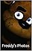 Freddy's Photos: The Best Five Nights at Freddy's Memes