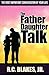 The Father-Daughter Talk by R.C. Blakes Jr.