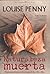Naturaleza muerta by Louise Penny
