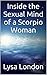 Inside the Sexual Mind of a Scorpio Woman