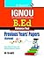 IGNOU B.Ed. Entrance Test: Previous Years Papers (Solved) (Hindi Edition)