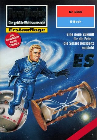 Perry Rhodan 2000: ES: Zyklus "Die Solare Residenz" (Kindle Edition)