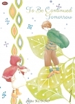 To be Continued Tomorrow 01