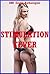 Stimulation Fever: Five Explicit Erotica Stories