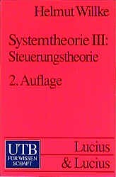 Systemtheorie 3. Steuerungstheorie.