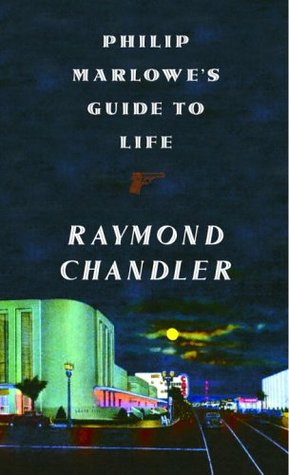 Philip Marlowe's Guide to Life (Hardcover)
