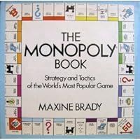The Monopoly Book: Strategy and Tactics of the World's Most Popular ...