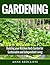Gardening: Building your Kitchen Herb Garden for Sustainable and Independent Living (Gardening, Gardening books, Gardening for dummies, Kitchen Herb Garden.)
