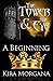 A Beginning (The Tower and ...