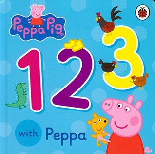 Peppa Pig: 123 with Peppa (Board Book)