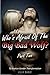 Who's Afraid of the Big Bad Wolf? Part Two by Adam Wood