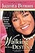 Walking in Your Destiny by Juanita Bynum