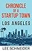 Chronicle of a Startup Town by Lee Schneider