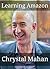 Learning Amazon: Everything You Wanted to Know About Jeff Bezos and Amazon in One Simple Study Guide