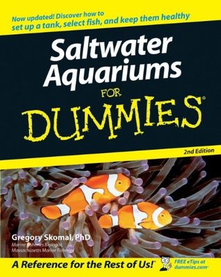 Saltwater Aquariums For Dummies (Paperback)