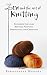 Zen and the Art of Knitting by Bernadette Murphy Zen and the Art of Knitting by Bernadette Murphy