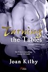 Turning the Tables by Joan Kilby