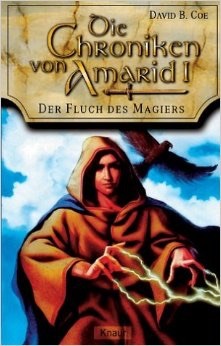 Die Chroniken von Amarid, I: Der Fluch des Magiers (Paperback)