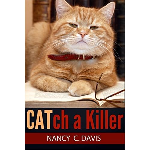 Catch a Killer (Millie Holland Mystery 2) by Nancy C. Davis — Reviews