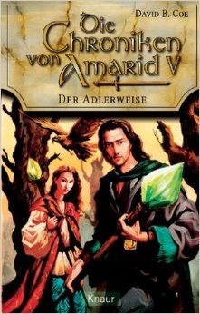 Die Chroniken von Amarid, V: Der Adlerweise (Paperback)