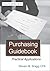 Purchasing Guidebook: Practical Applications