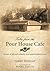 Tales from the Pour House Cafe : Stories of life and calamity in a small southern town
