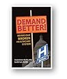 Demand Better! Revive Our Broken Healthcare System Demand Better! Revive Our Broken Healthcare System